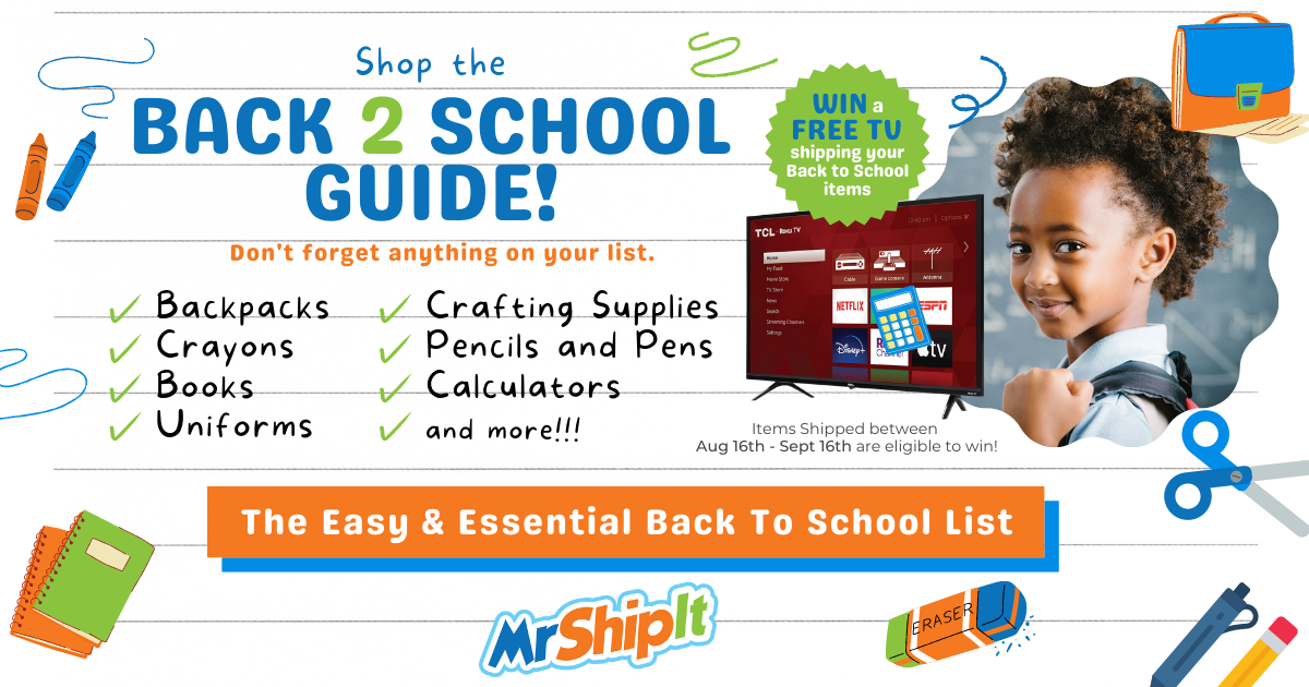 Mr. Ship It - Back to School Guide